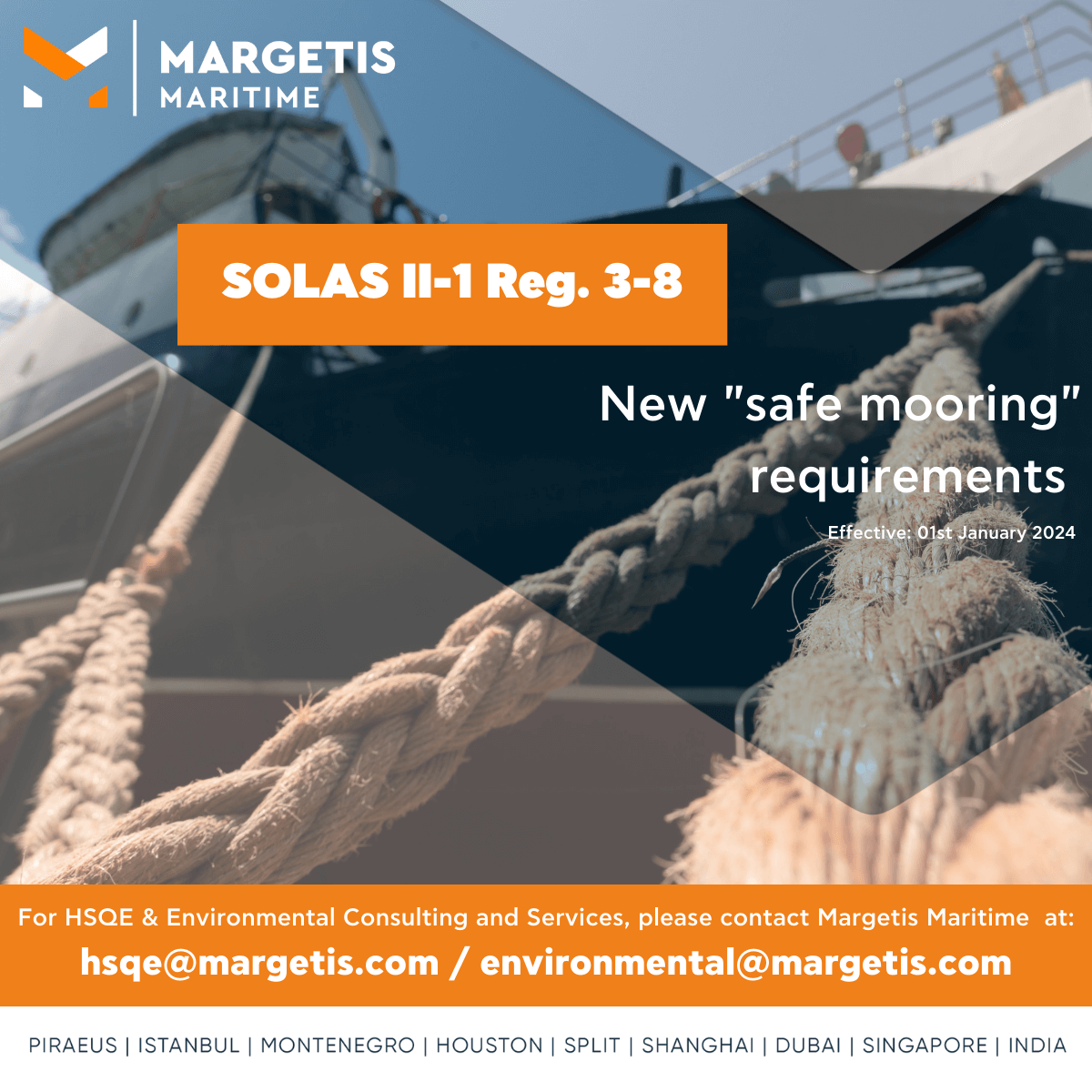 SOLAS II-1 Reg. 3-8 new "safe mooring" requirements